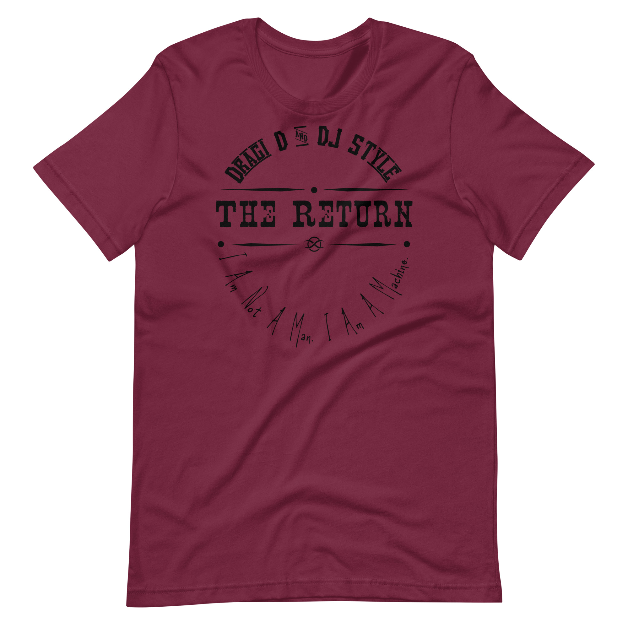 T-Shirt: DD&DJS The Return Quote Text design and logo Unisex tee - Image 4
